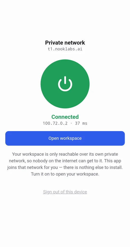 The Nook app on Android: Private network, Connected, with an Open workspace button.